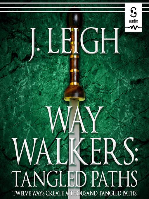 Title details for Way Walkers by J. Leigh - Wait list